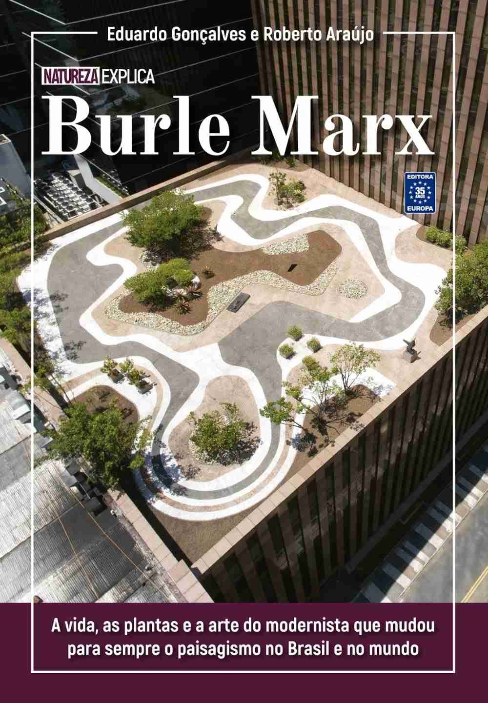 genio-completa-obra-um-a-natureza-de-brasileiro-explica-a-marx-burle-a