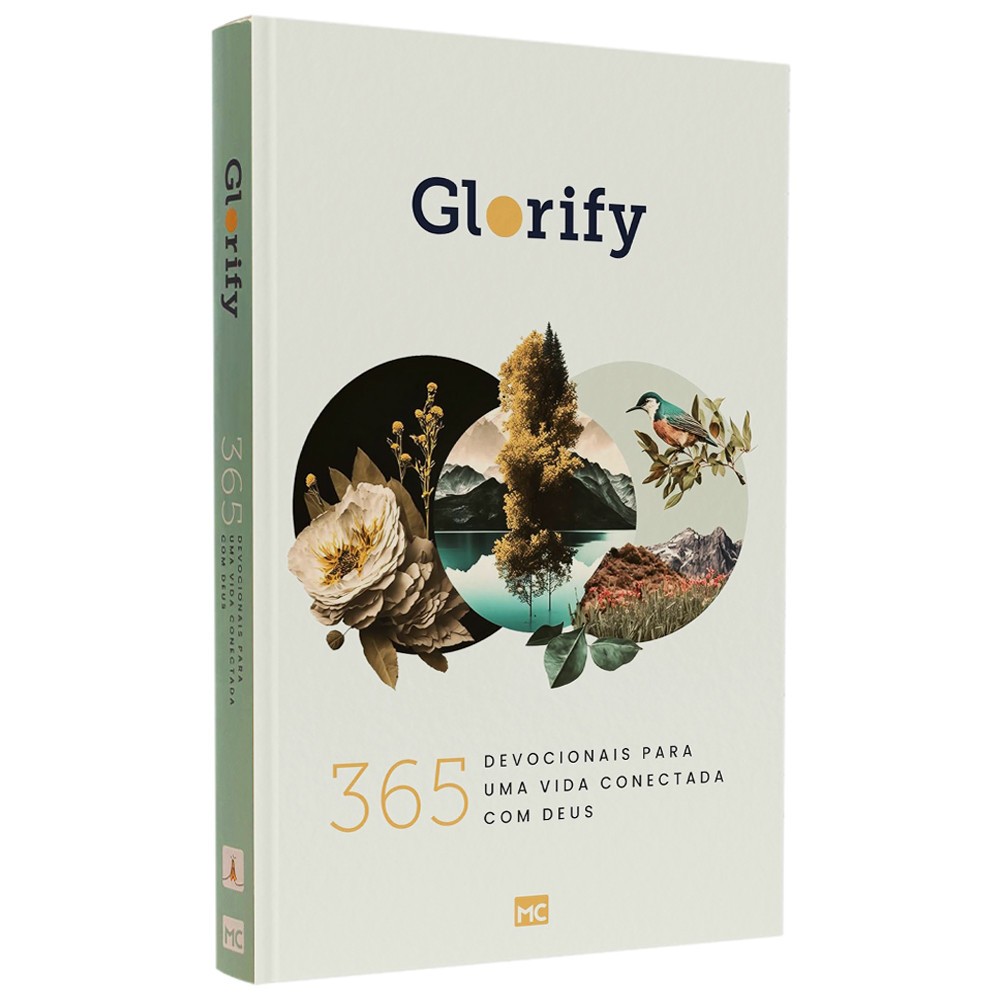 Glorify: 365 Devocionais Para Conectar-se Com Deus