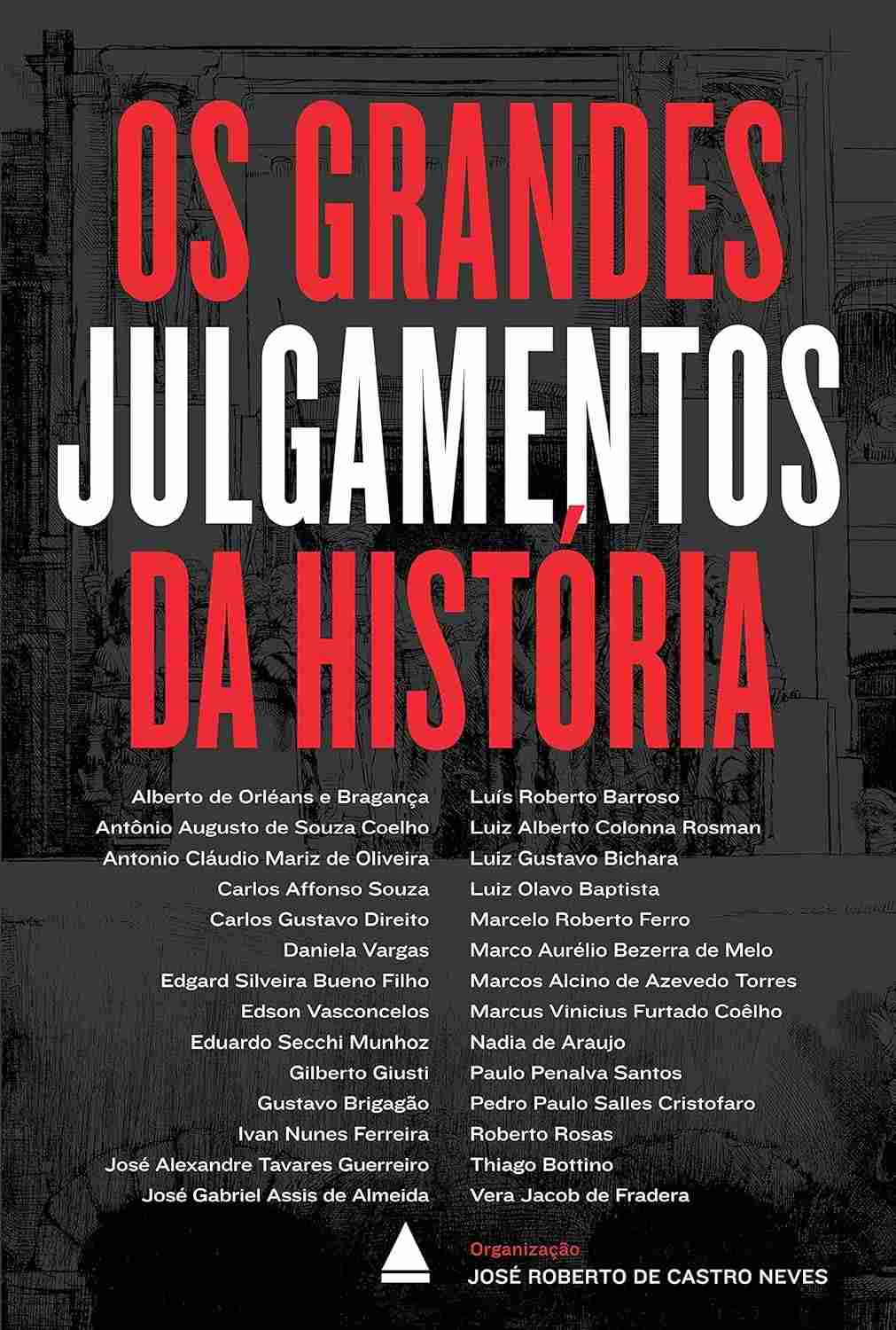 Os Grandes Julgamentos da História: Desvende Casos Marcantes e Lições Atemporais