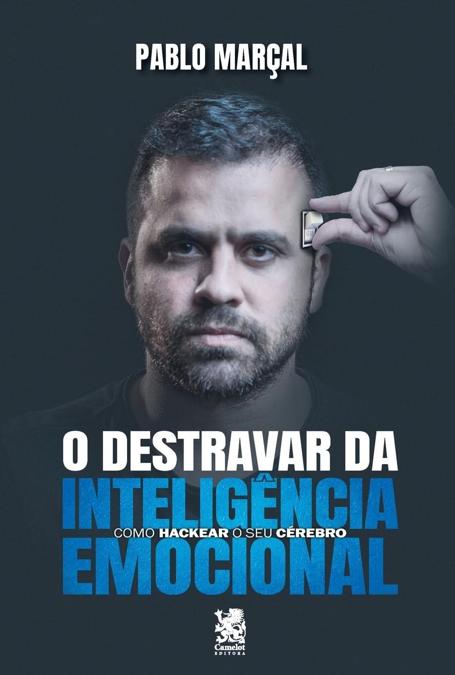Destrave Sua Inteligência Emocional: O Guia Definitivo para uma Vida Plena