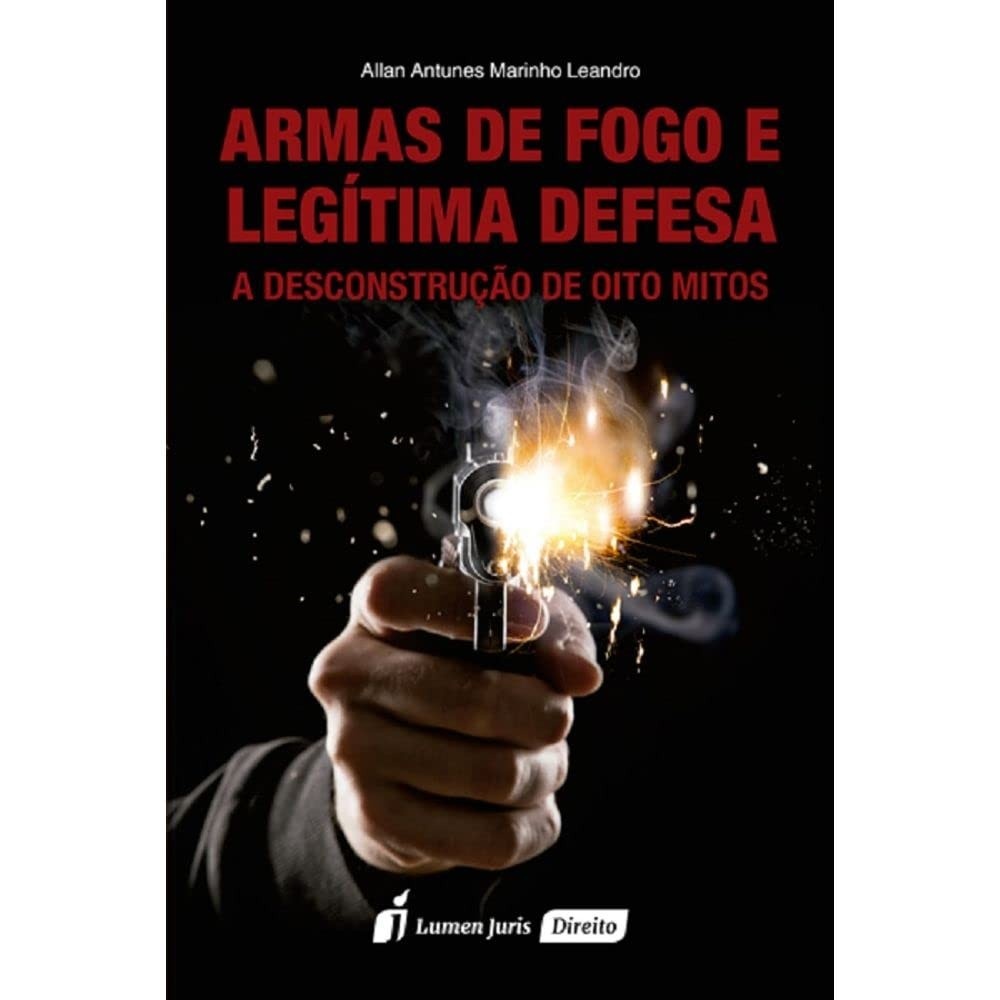 guia-armas-legitima-fogo-desmistificando-defesa-sobre-de-a-a-essencial-a