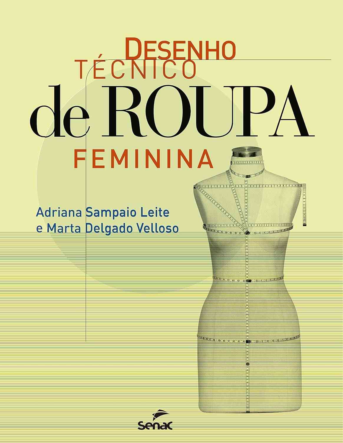 Desenho Técnico de Roupa Feminina: Guia Completo para Criar Fichas Técnicas Perfeitas