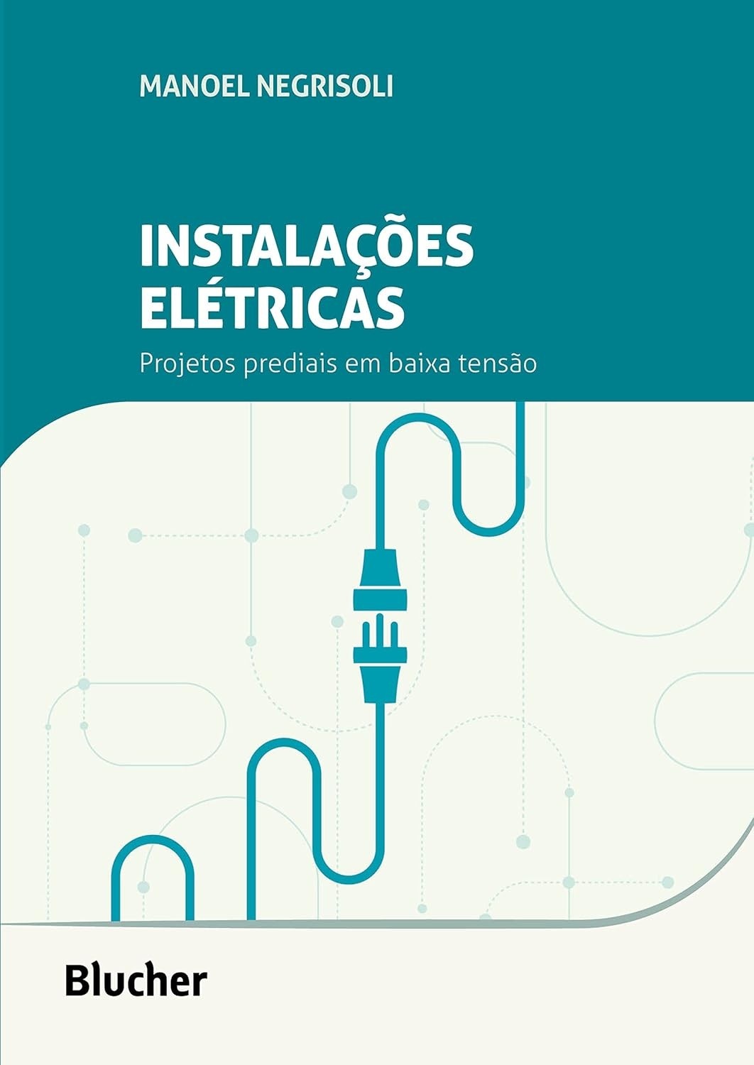 Instalações Elétricas: Domine Projetos Prediais em Baixa Tensão com Este Guia Essencial