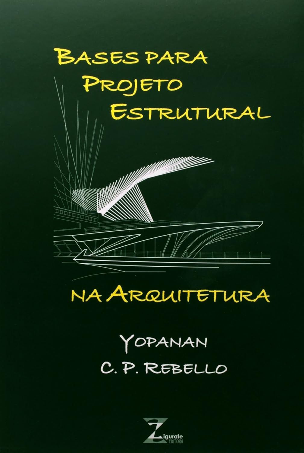 Bases Para Projeto Estrutural na Arquitetura: Guia Essencial
