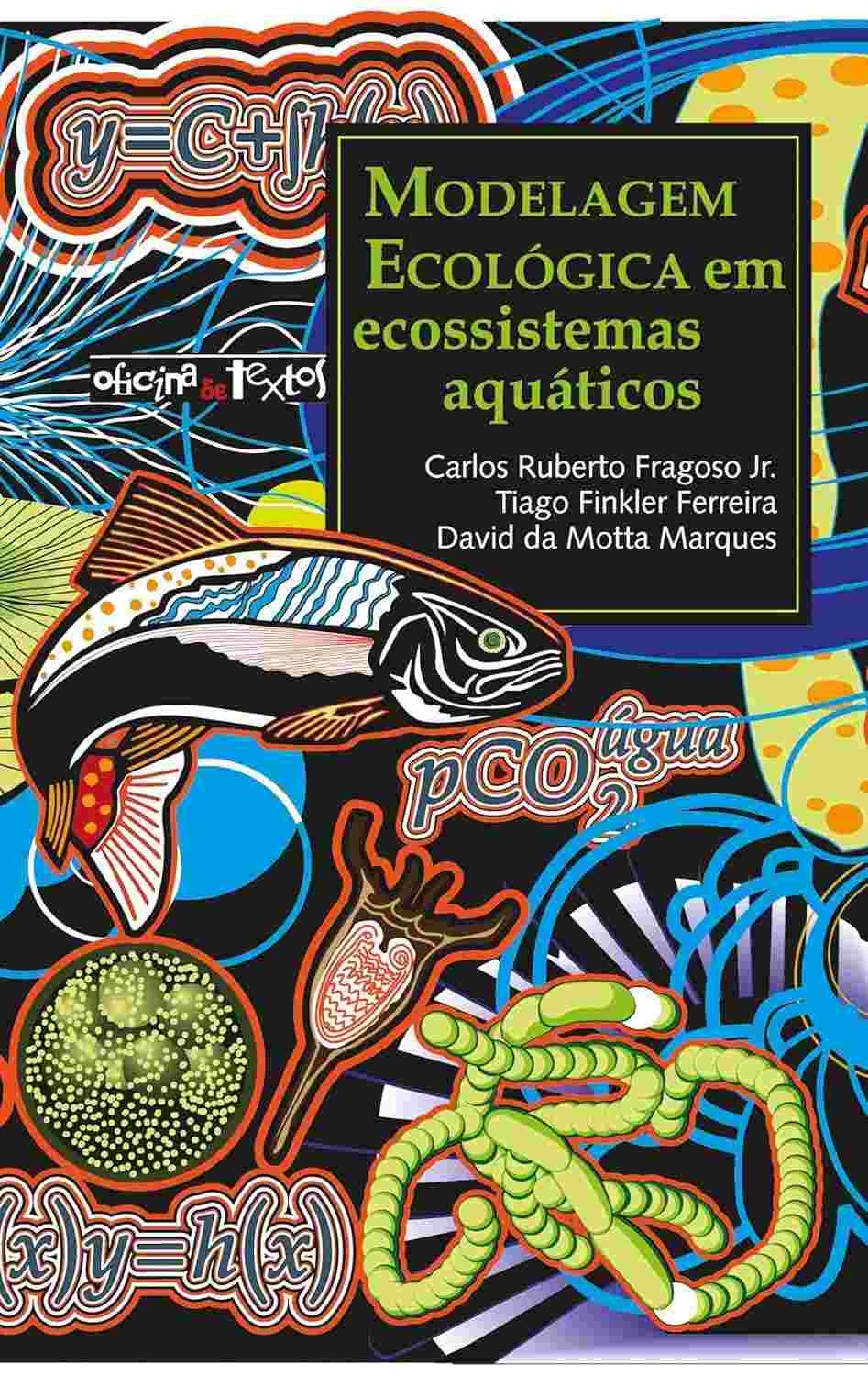 Modelagem Ecológica em Ecossistemas Aquáticos: Guia Essencial para Gestão e Pesquisa