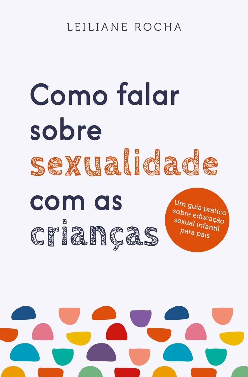 guia-pais-pratico-educacao-para-infantil-volume-1-sexual-a