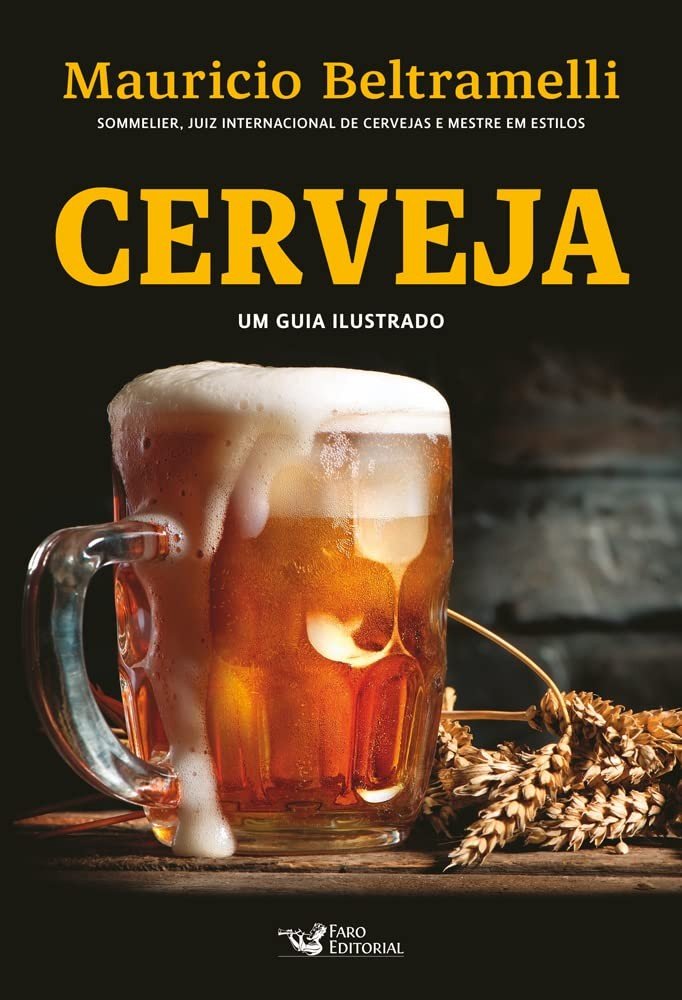 Cerveja: Um Guia Ilustrado e Interativo para Apaixonados
