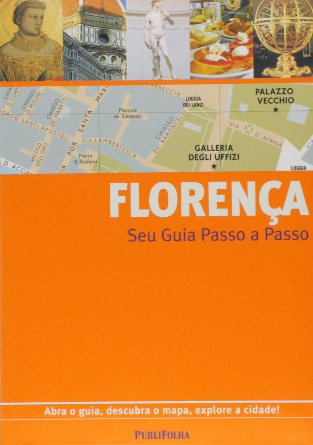 guia-passo-e-descubra-passo-florenca-a-toscana-arte-a-magia-a-a-da-a