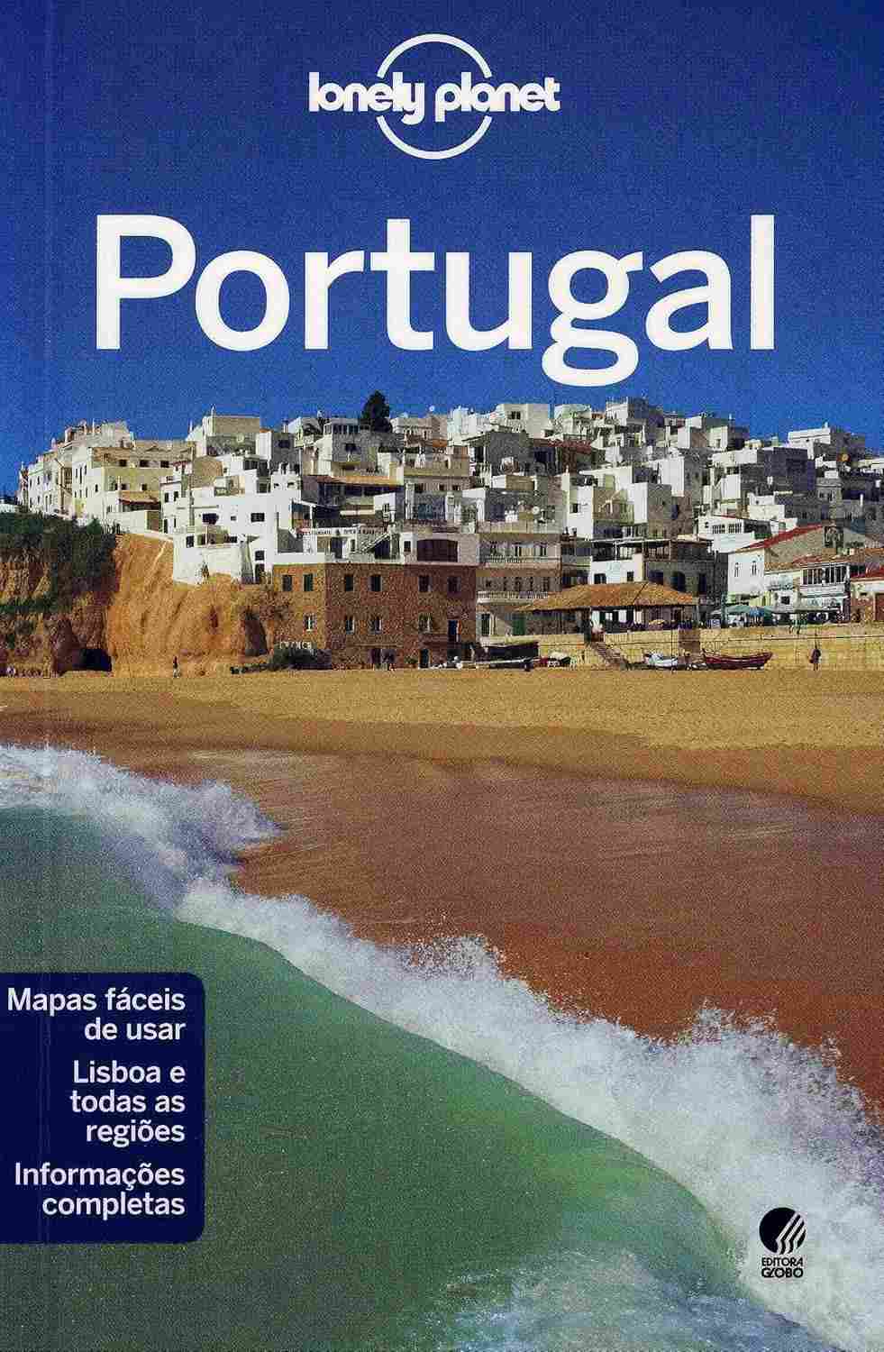 Lonely Planet Portugal: Seu Guia Completo para Explorar o Melhor do País