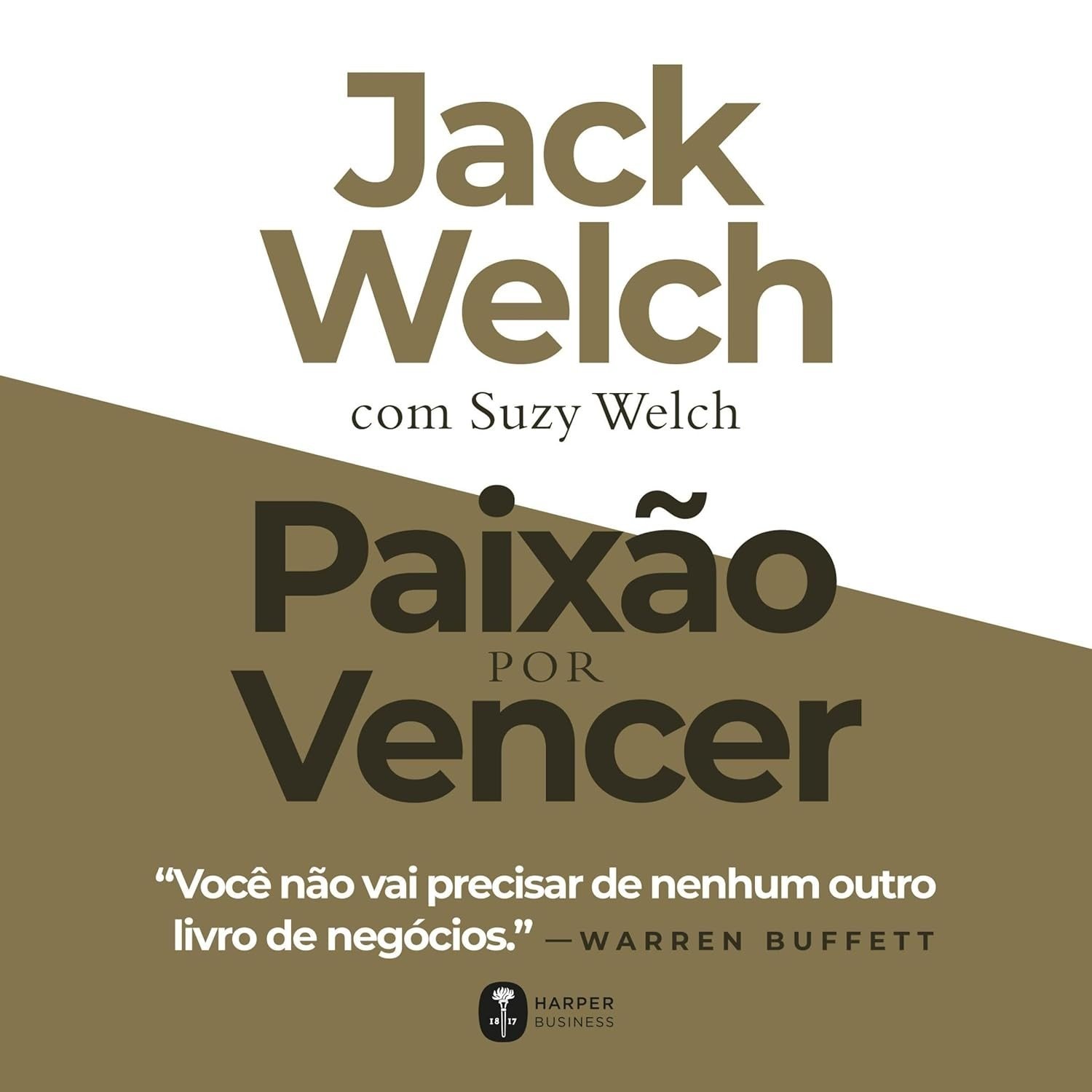 guia-vencer-o-sucesso-de-jack-a-o-welch-paixao-definitivo-por-nos-para-negocios-a