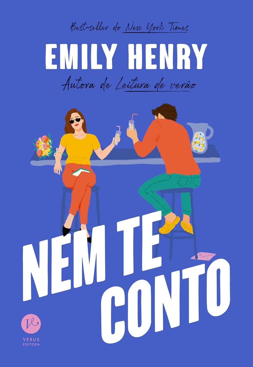 Nem Te Conto: Romance Divertido e Radiante de Emily Henry
