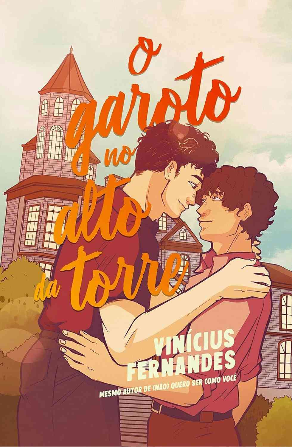 O Garoto no Alto da Torre: Uma História de Amor e Liberdade