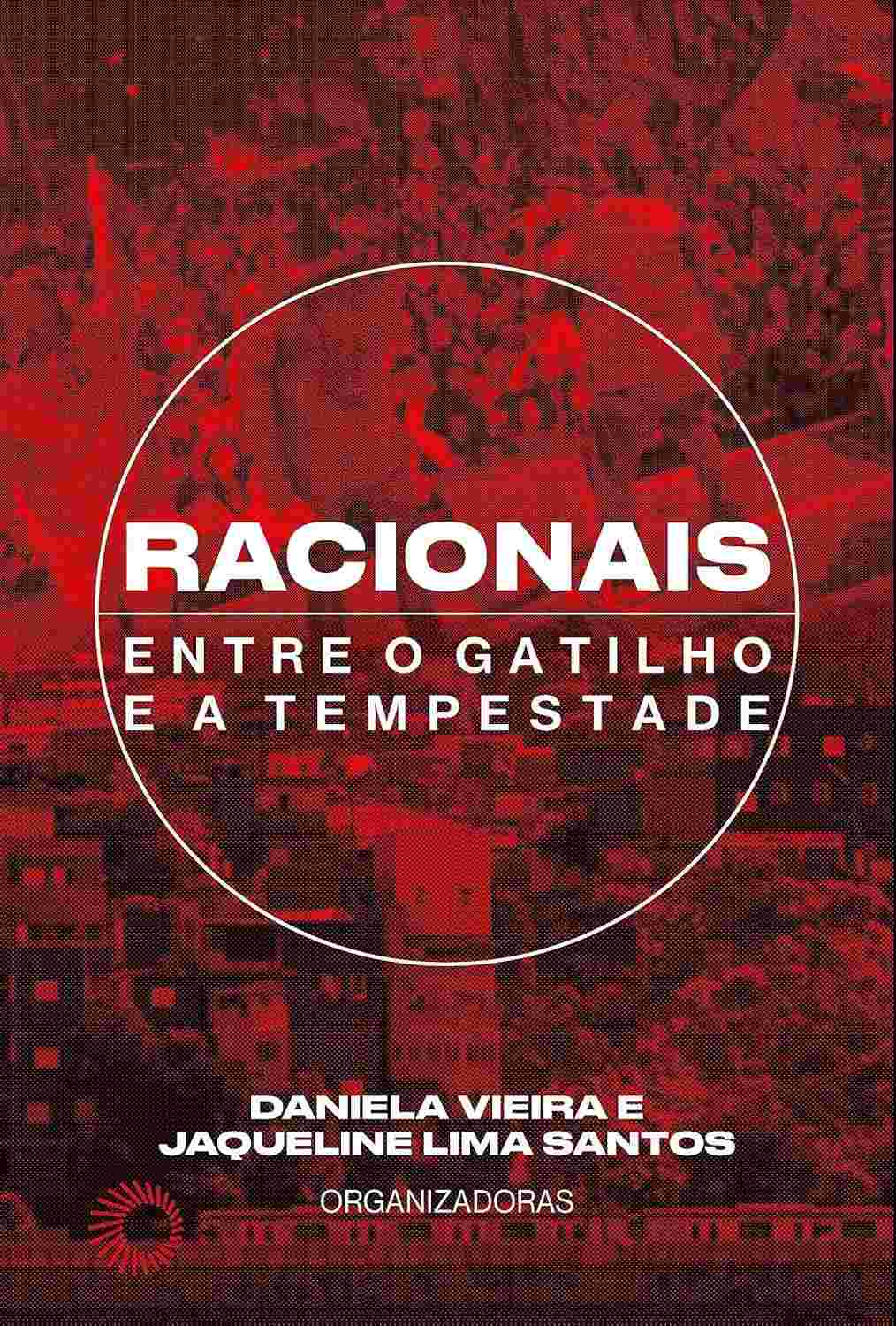 Racionais MC's: Entre o Gatilho e a Tempestade - A História Completa do Hip-Hop Brasileiro