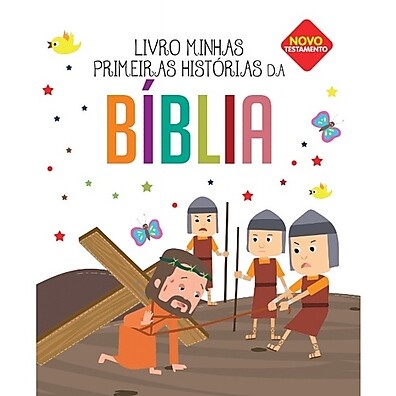 Histórias Bíblicas para Crianças: Novo Testamento 👶