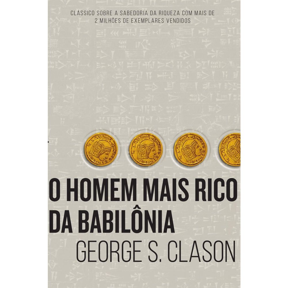 Homem Mais Rico da Babilônia: Segredos Financeiros