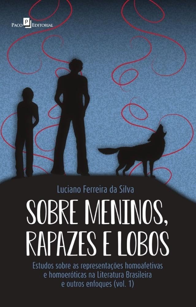 homoafetividade-e-desvendando-na-homoerotismo-lobos-brasileira-e-a-meninos-sobre-rapazes-literatura-a