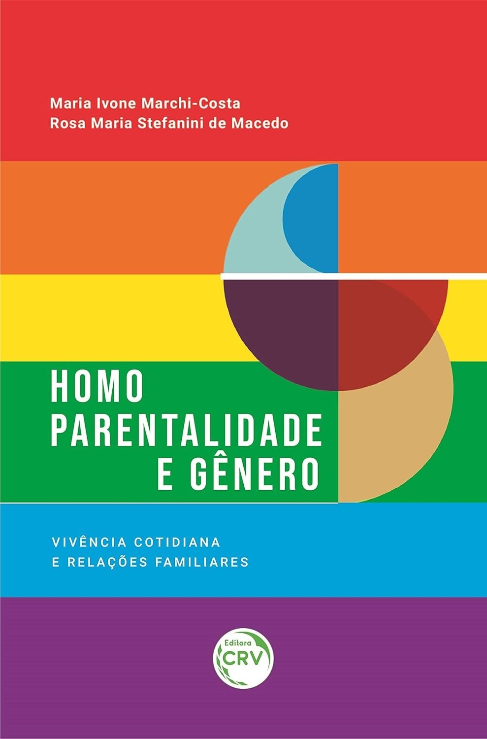 Homoparentalidade e Gênero: Vivências Cotidianas e Relações Familiares