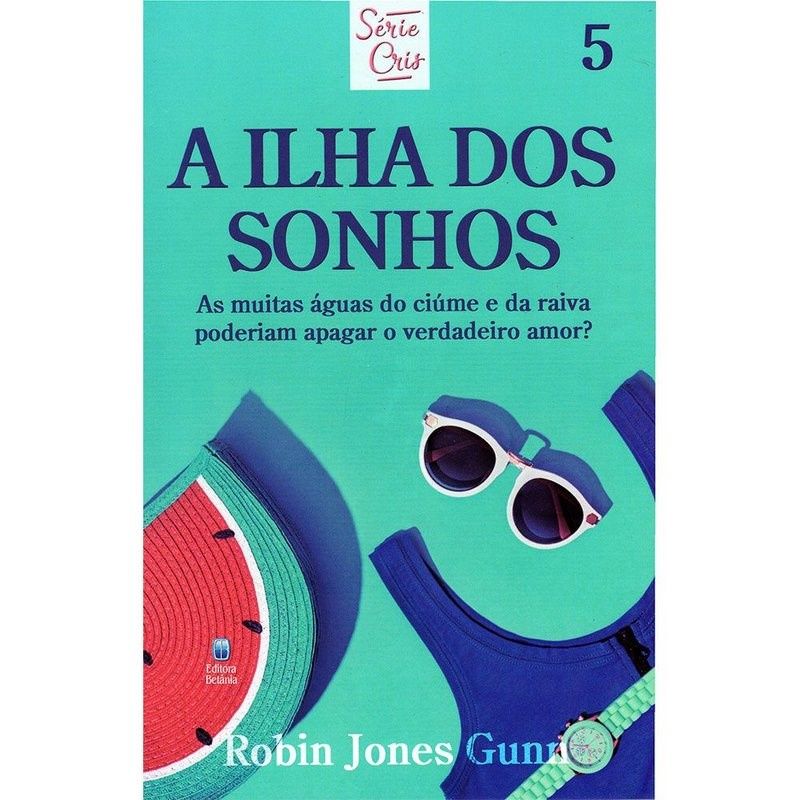 Ilha dos Sonhos: Volume 5 da Série Cris