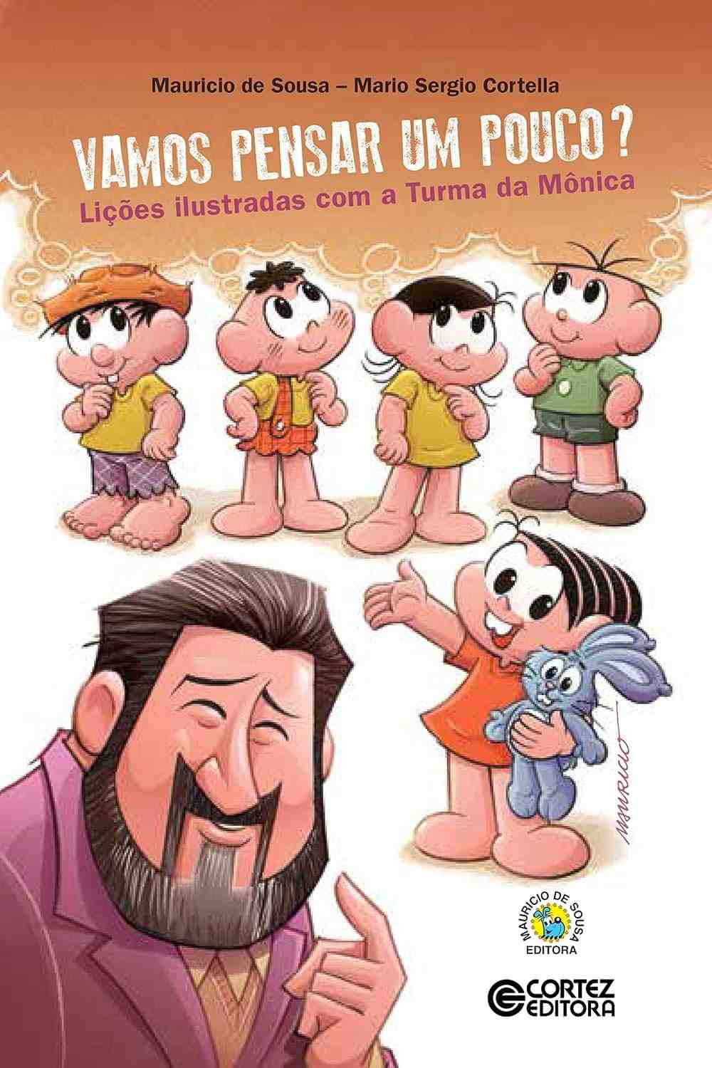 Vamos Pensar um Pouco? Descubra Lições Ilustradas com a Turma da Mônica e Cortella