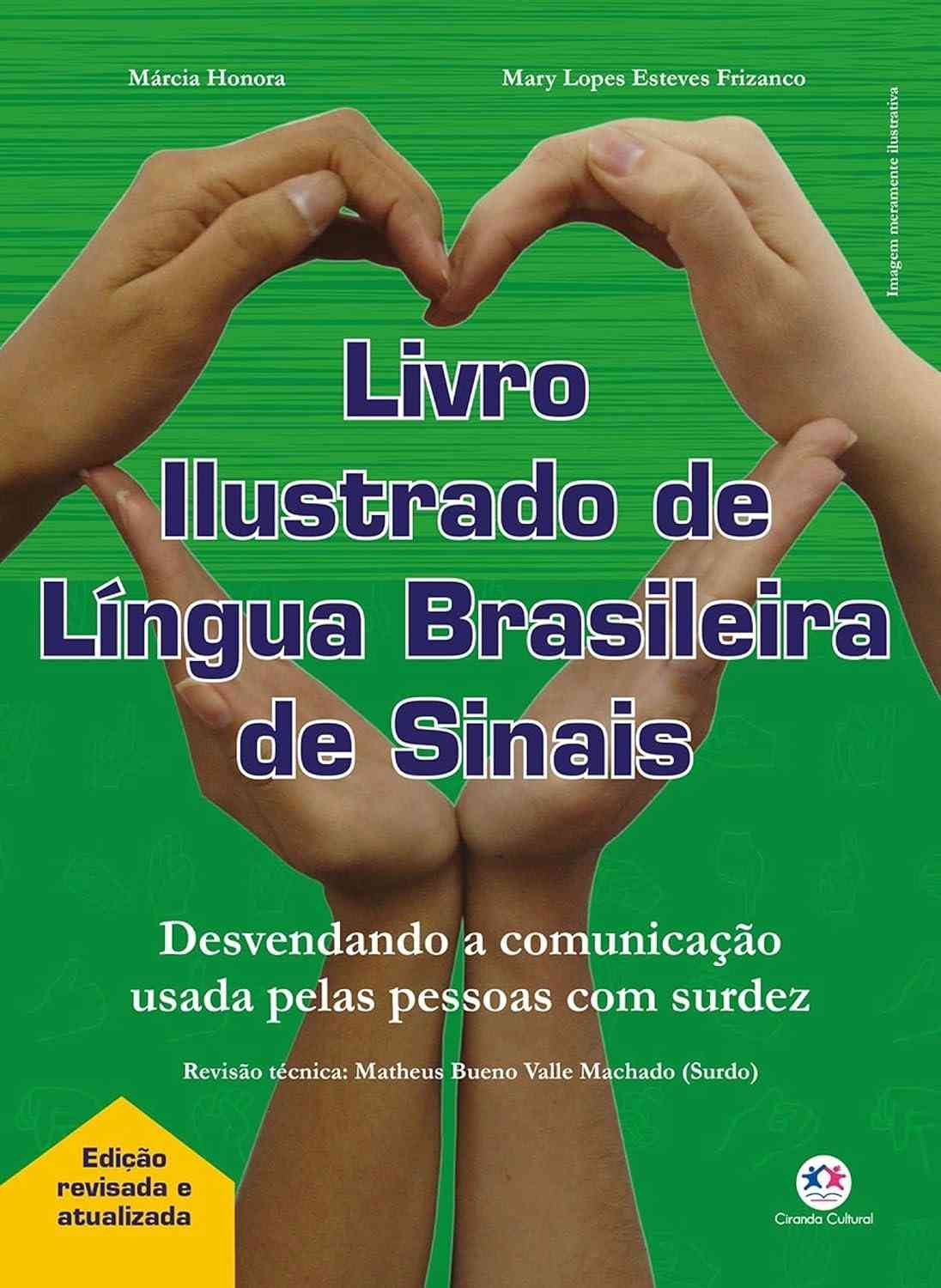 Libras Descomplicada: Livro Ilustrado da Língua Brasileira de Sinais - Edição Atualizada