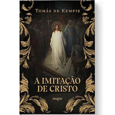 Imitação de Cristo: Guia para a Vida Espiritual