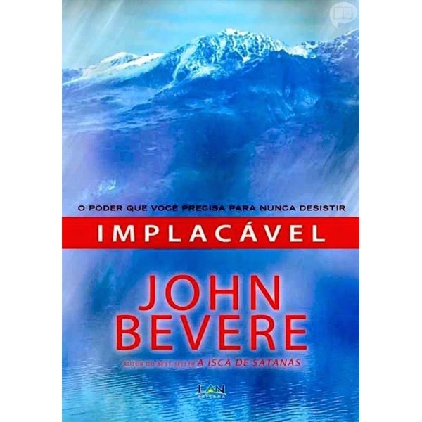 Implacável: Supere Desafios com John Bevere