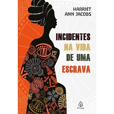 Incidentes na Vida de uma Escrava: Liberdade e Luta
