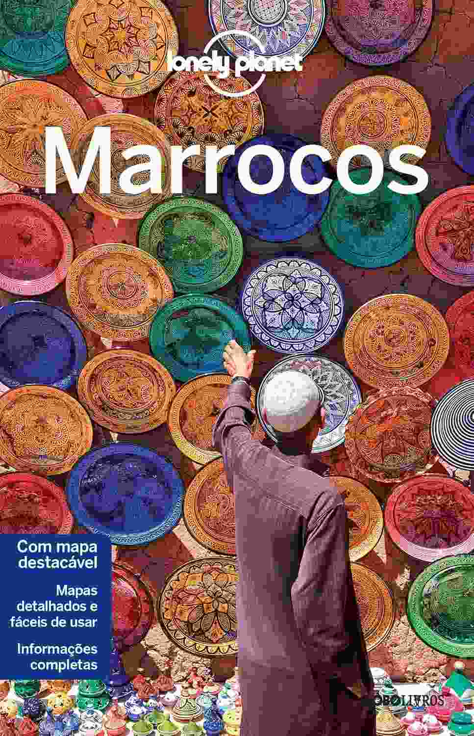 incriveis-planet-guia-marrocos-o-de-destino-lonely-a-contrastes-explore-a