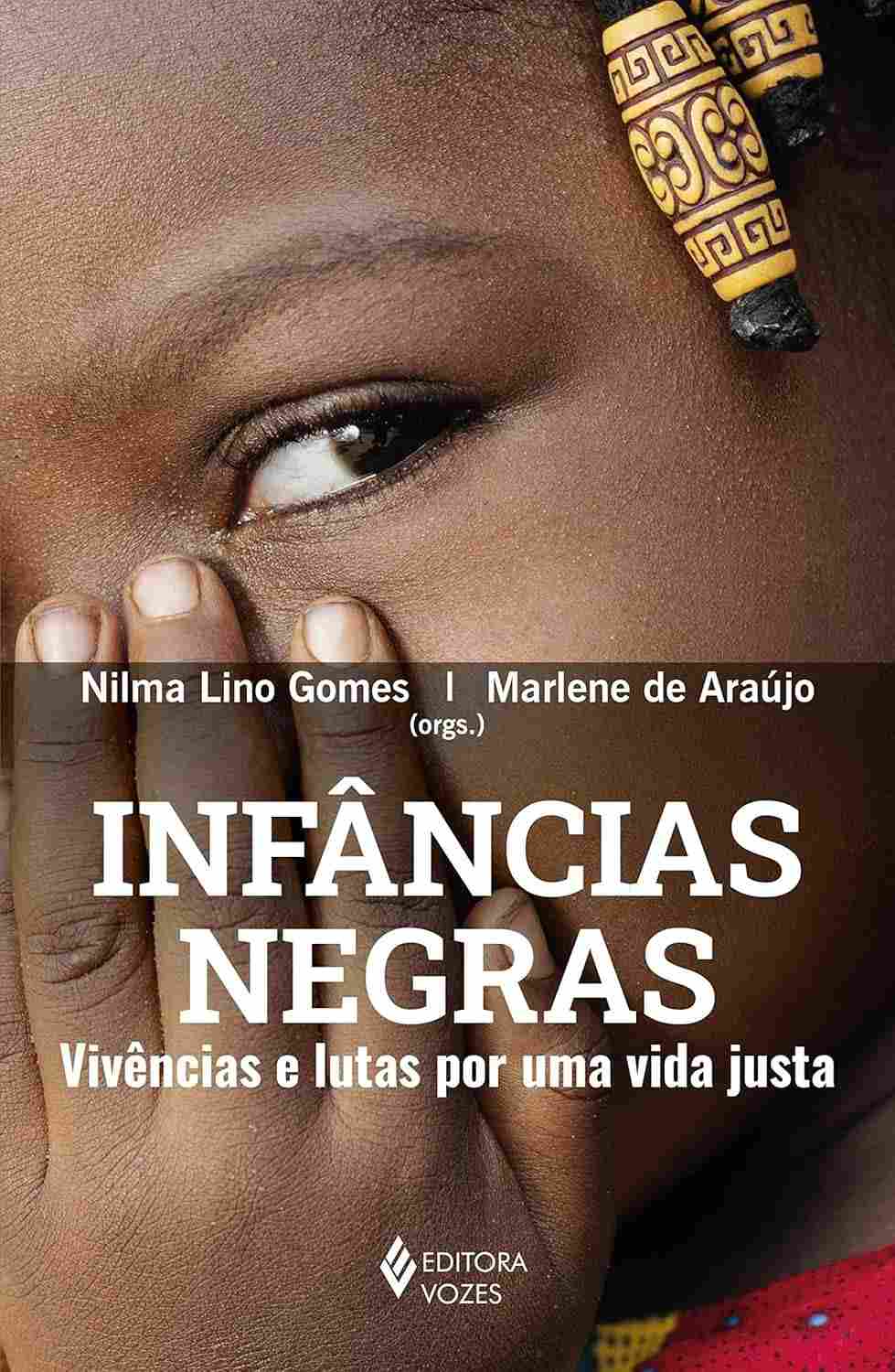 infancias-justa-educacao-e-vivencias-vida-para-uma-a-lutas-negras-a