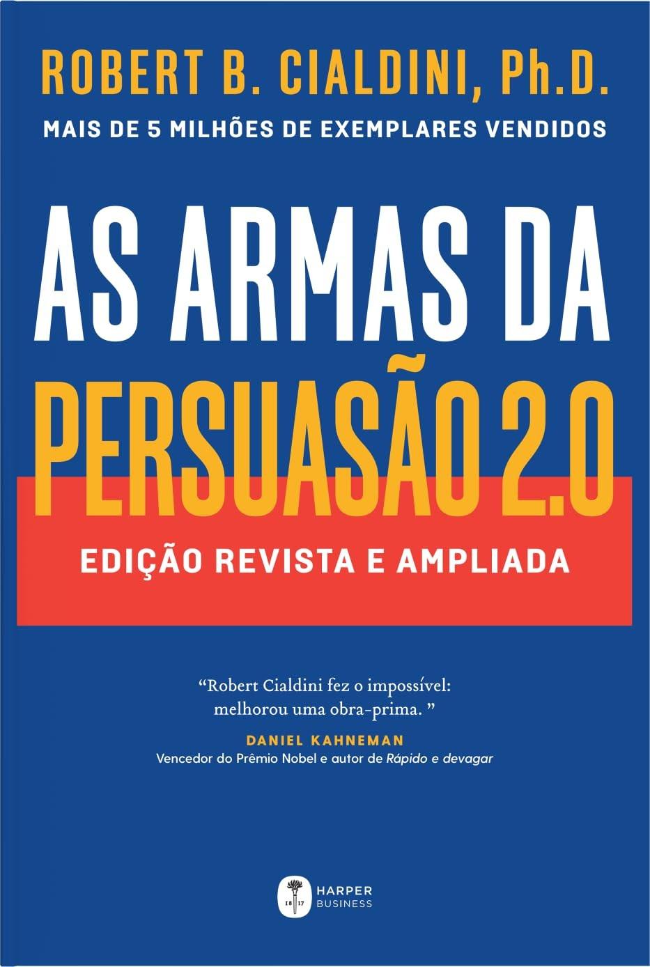 influenciar-persuasao-pessoas-20-armas-domine-a-da-as-de-arte-cialdini-com-a