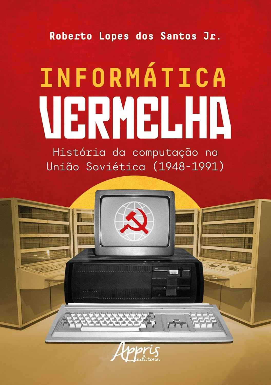 informatica-a-fascinante-sovietica-da-vermelha-historia-na-computacao-uniao-a
