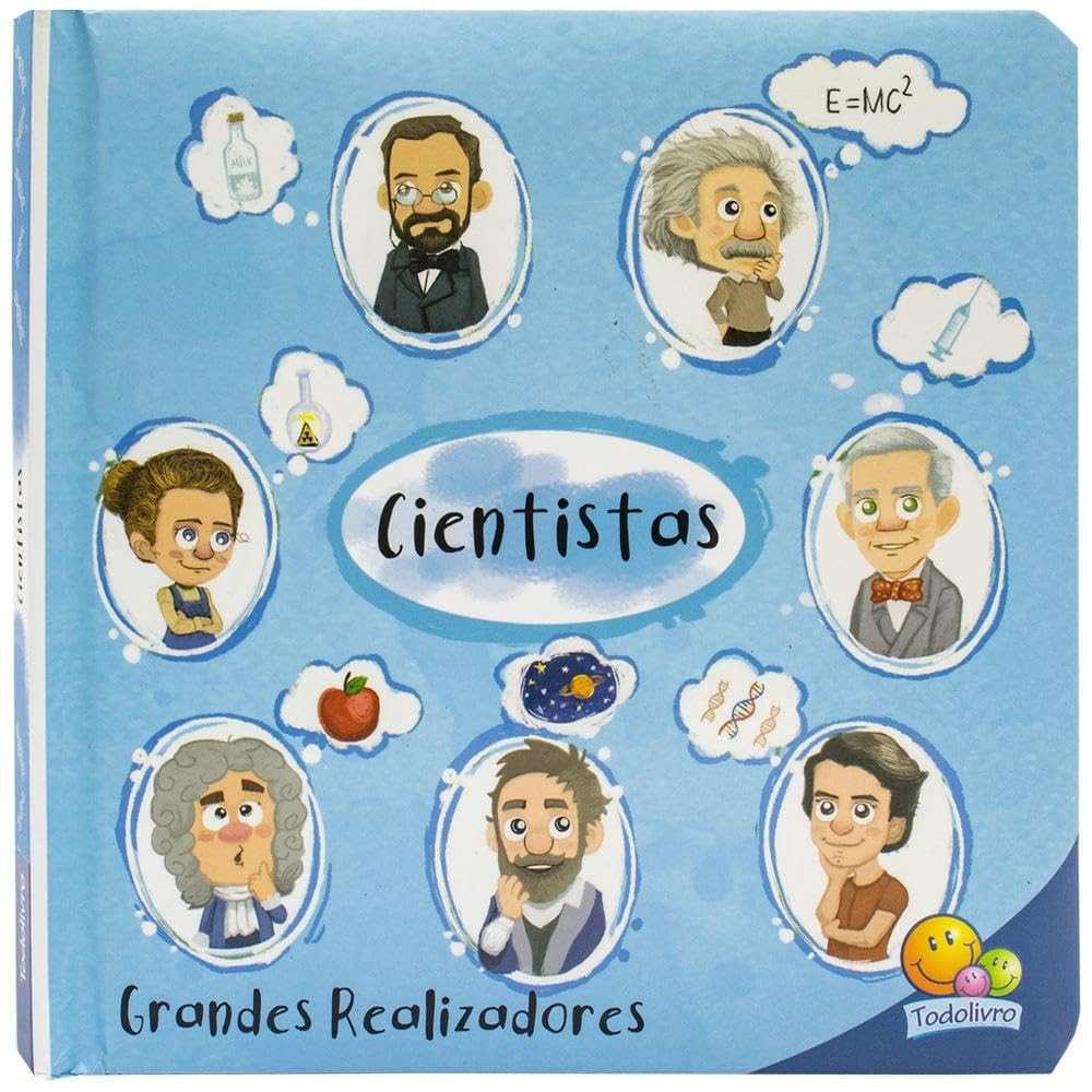 Grandes Realizadores: Cientistas - Histórias Inspiradoras de Inovação e Sucesso