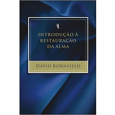 Introdução à Restauração da Alma: Encontre a Cura Interior com David Kornfield
