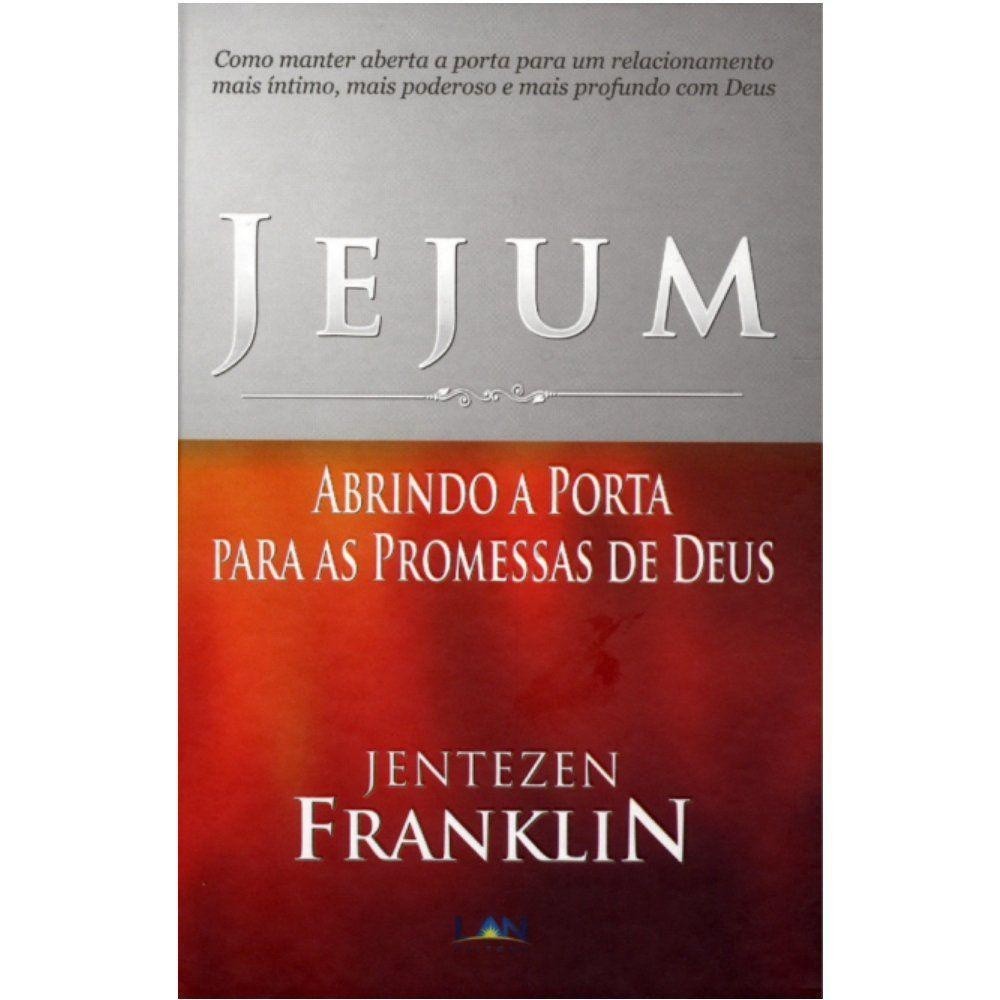 Jejum: Desbloqueie as Promessas de Deus