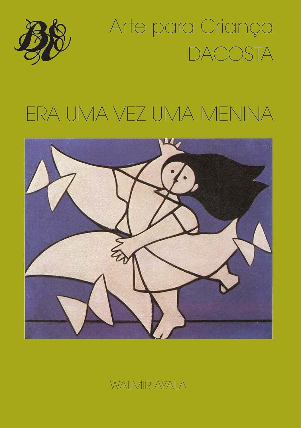 jornada-vez-era-uma-e-a-walmir-ayala-uma-de-uma-menina-poetica-visual-a