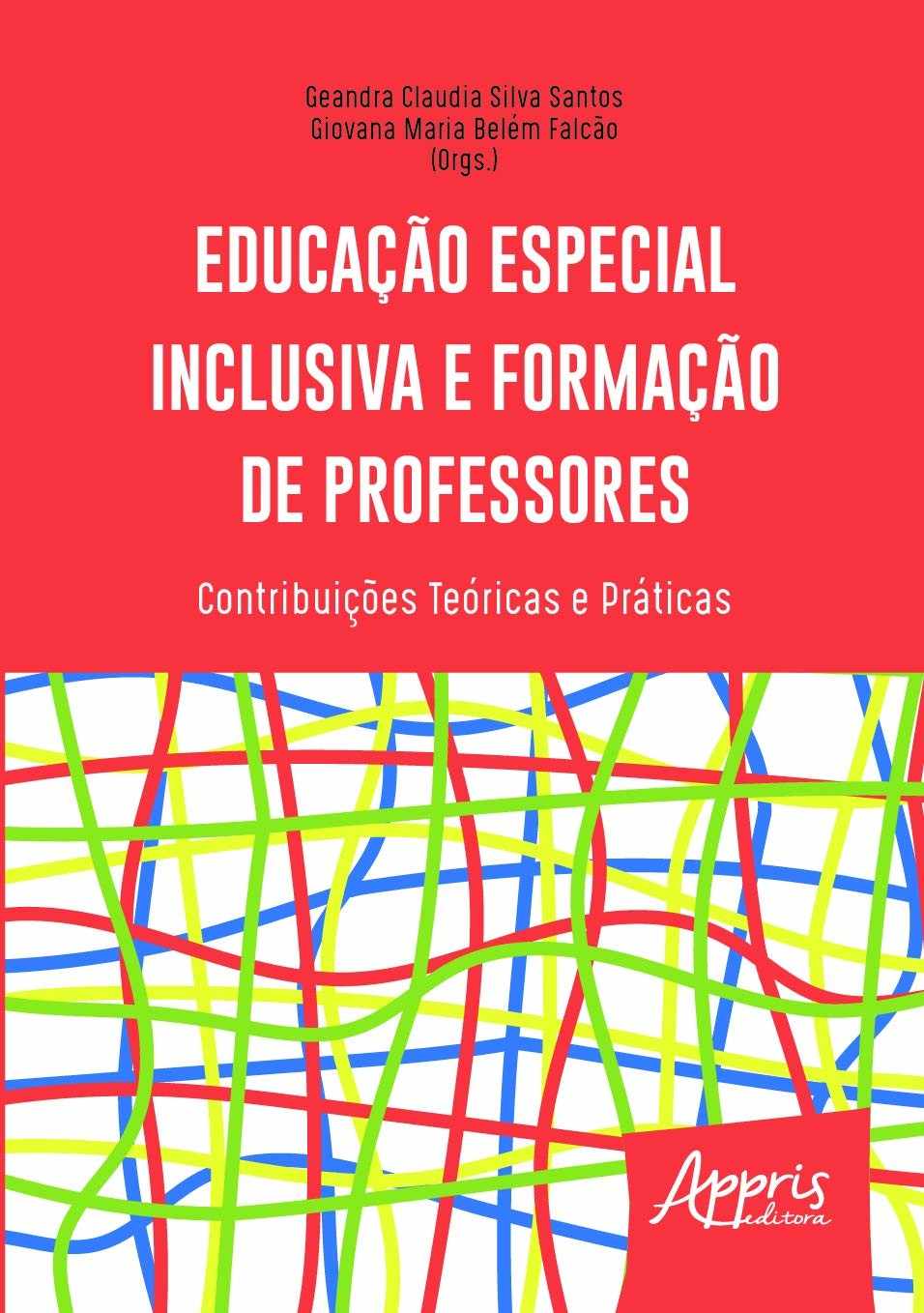 Educação Especial Inclusiva: Formação de Professores para um Futuro Mais Justo