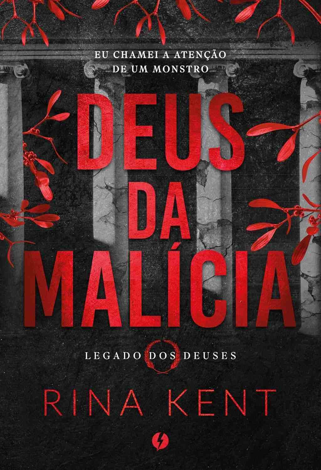 Deus da Malícia: Romance Universitário Dark e Intenso de Rina Kent
