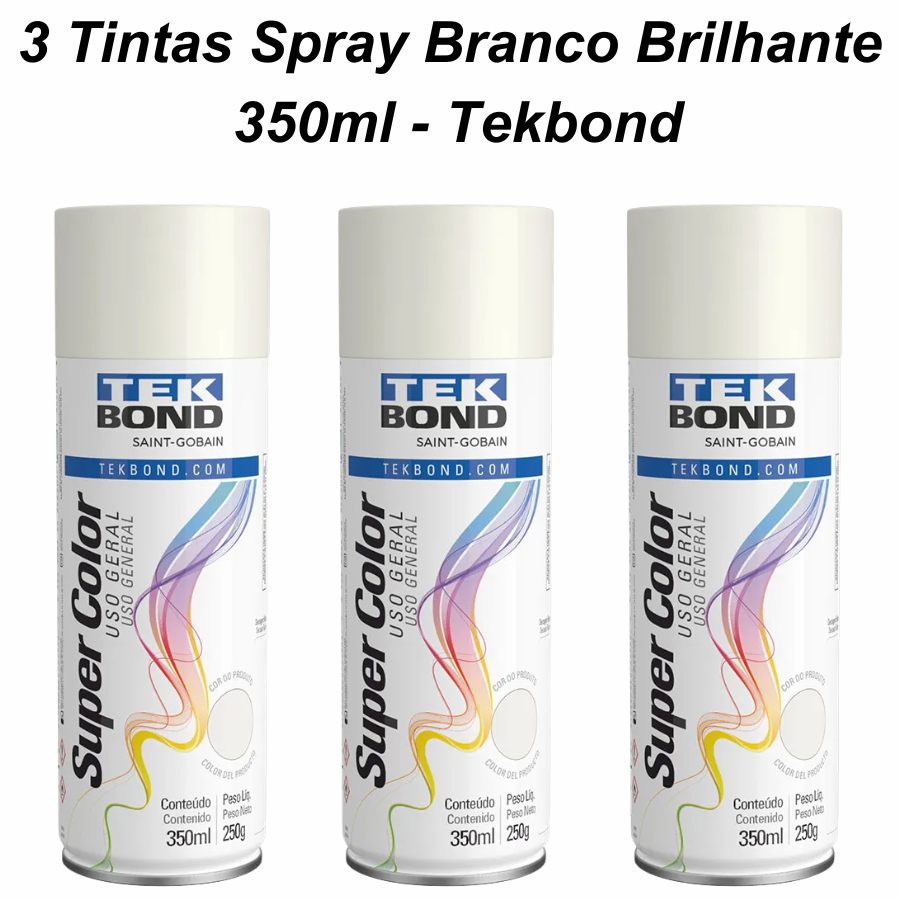 Kit 3 Tintas Spray Branco Brilhante Tekbond: Acabamento Perfeito!