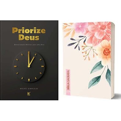 Kit Devocional Priorize Deus 2025 + Bíblia NVI Floral