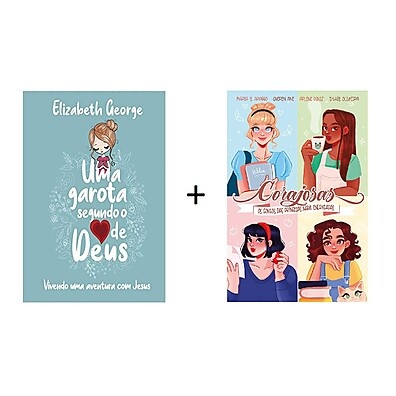 Kit Livros: Garota Segundo o Coração de Deus + Corajosas
