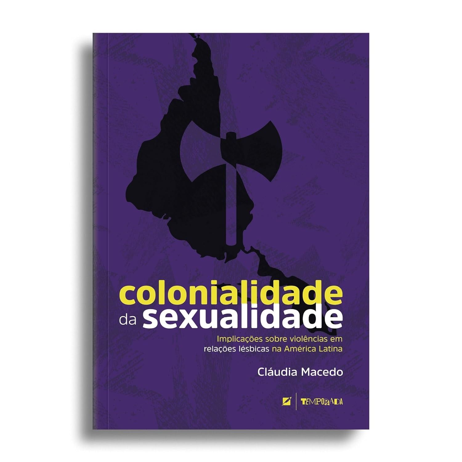 Colonialidade da Sexualidade: Desvendando Violências em Relações Lésbicas na América Latina
