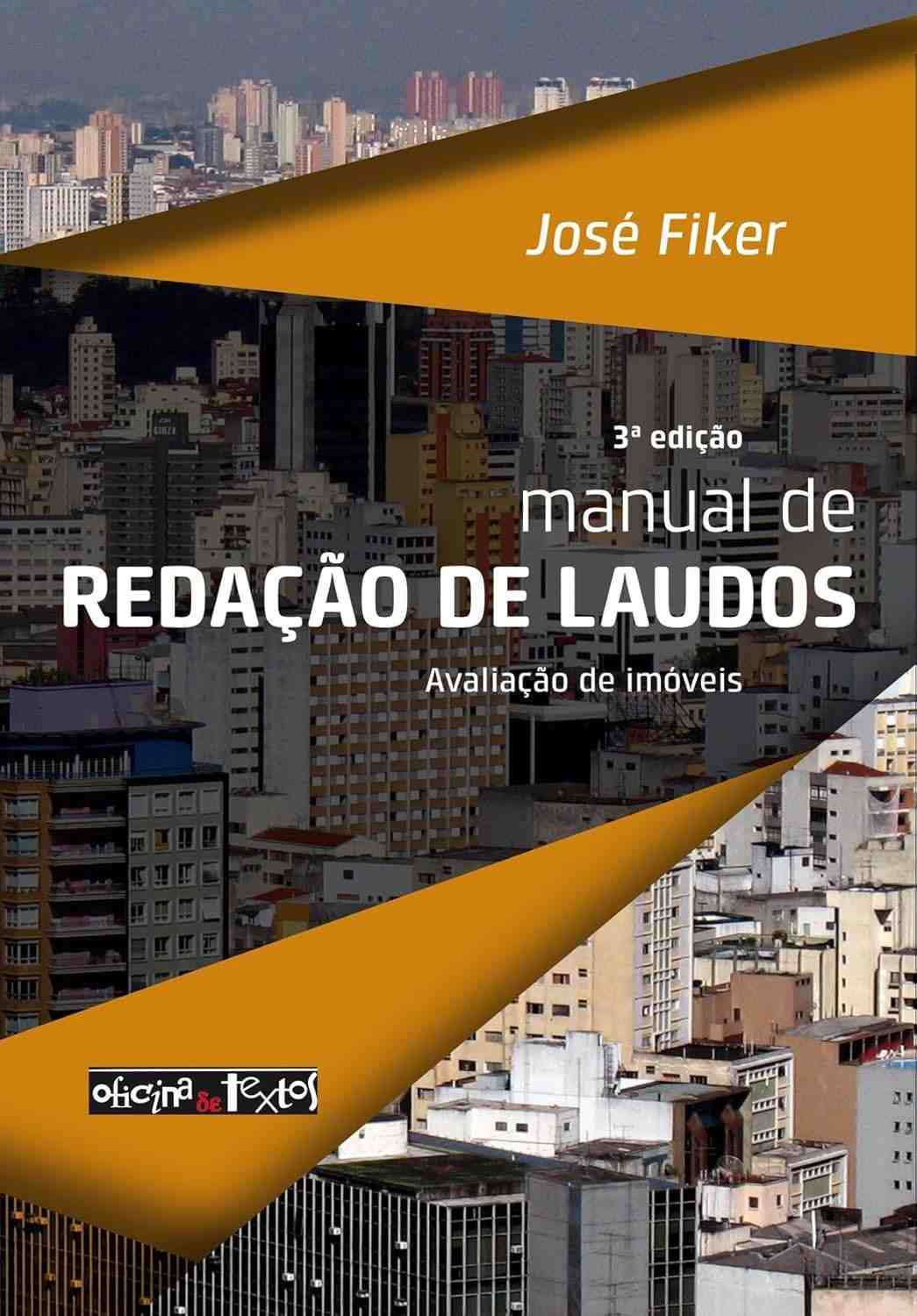 Manual de Redação de Laudos de Avaliação de Imóveis: Guia Completo para Profissionais
