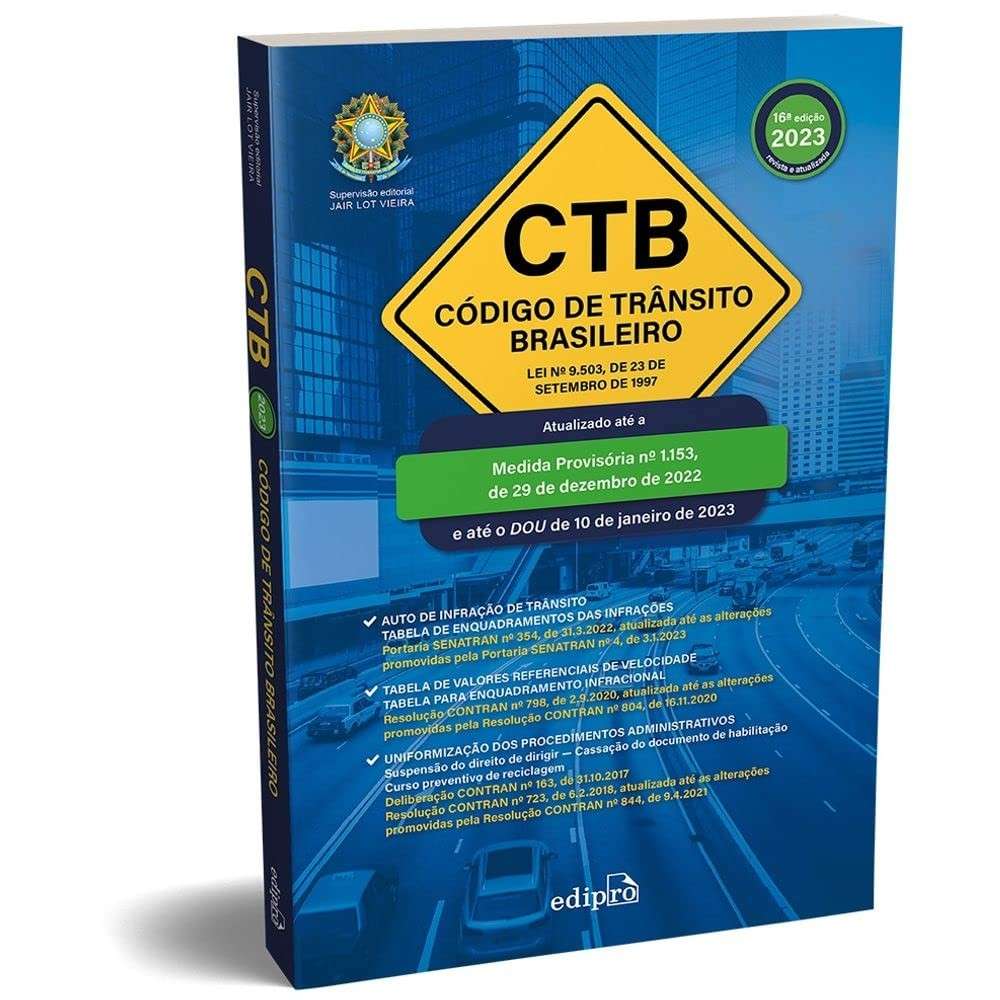 Código de Trânsito Brasileiro 2023 Atualizado: CTB Lei nº 9.503/97 Essencial