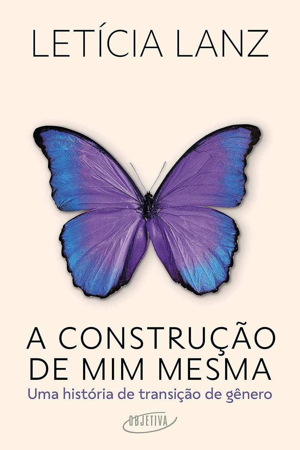 A Construção de Mim Mesma: A Corajosa Jornada de Transição de Gênero de Letícia Lanz