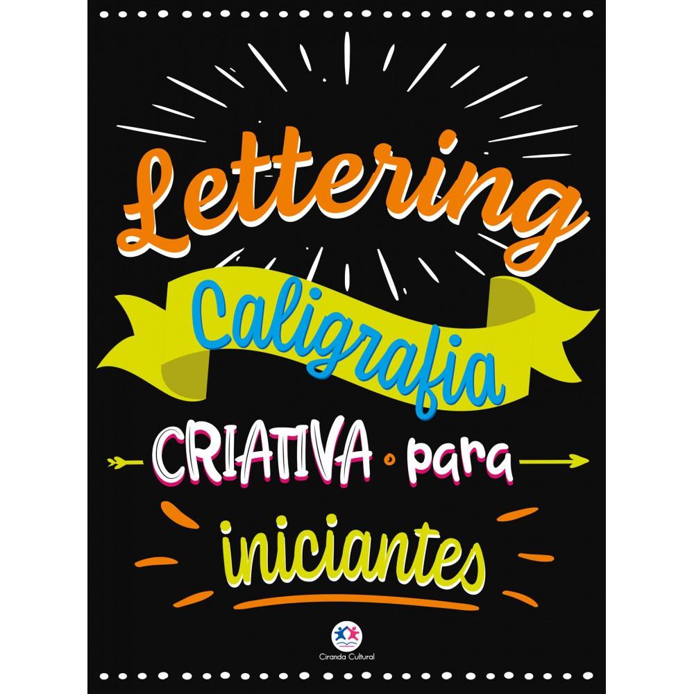 Lettering para Iniciantes: Guia Completo + Exercícios