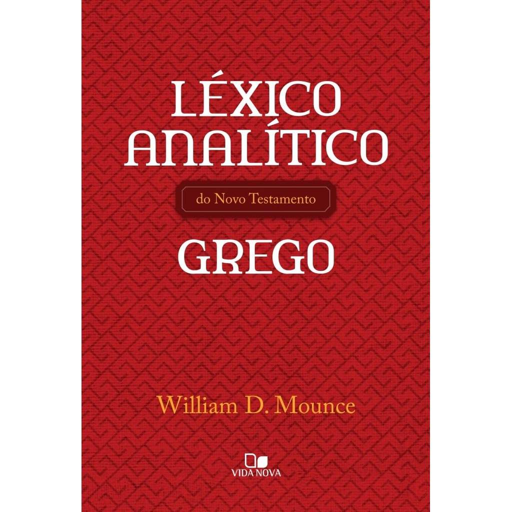 Léxico Mounce: Desvende o Grego do Novo Testamento