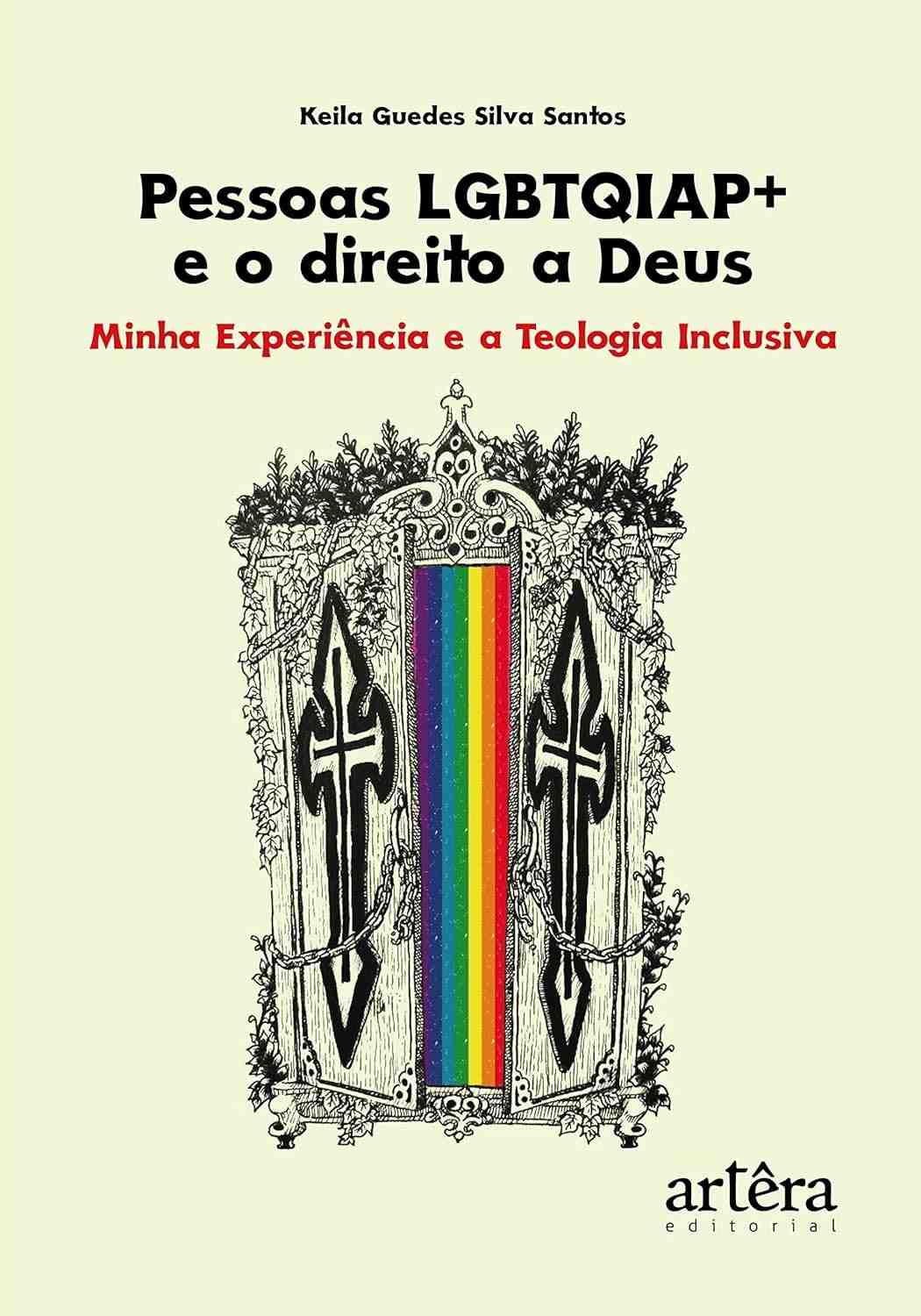 Pessoas LGBTQIAP+ e Deus: Teologia Inclusiva e Experiência Pessoal