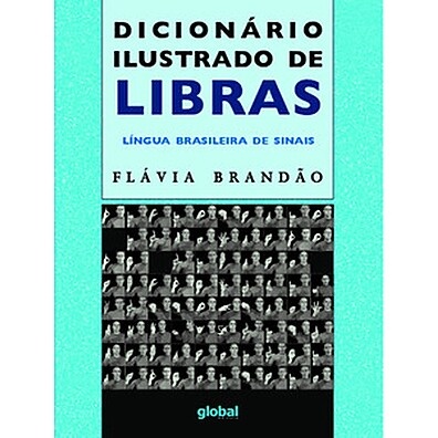 Libras: Dicionário Ilustrado Completo