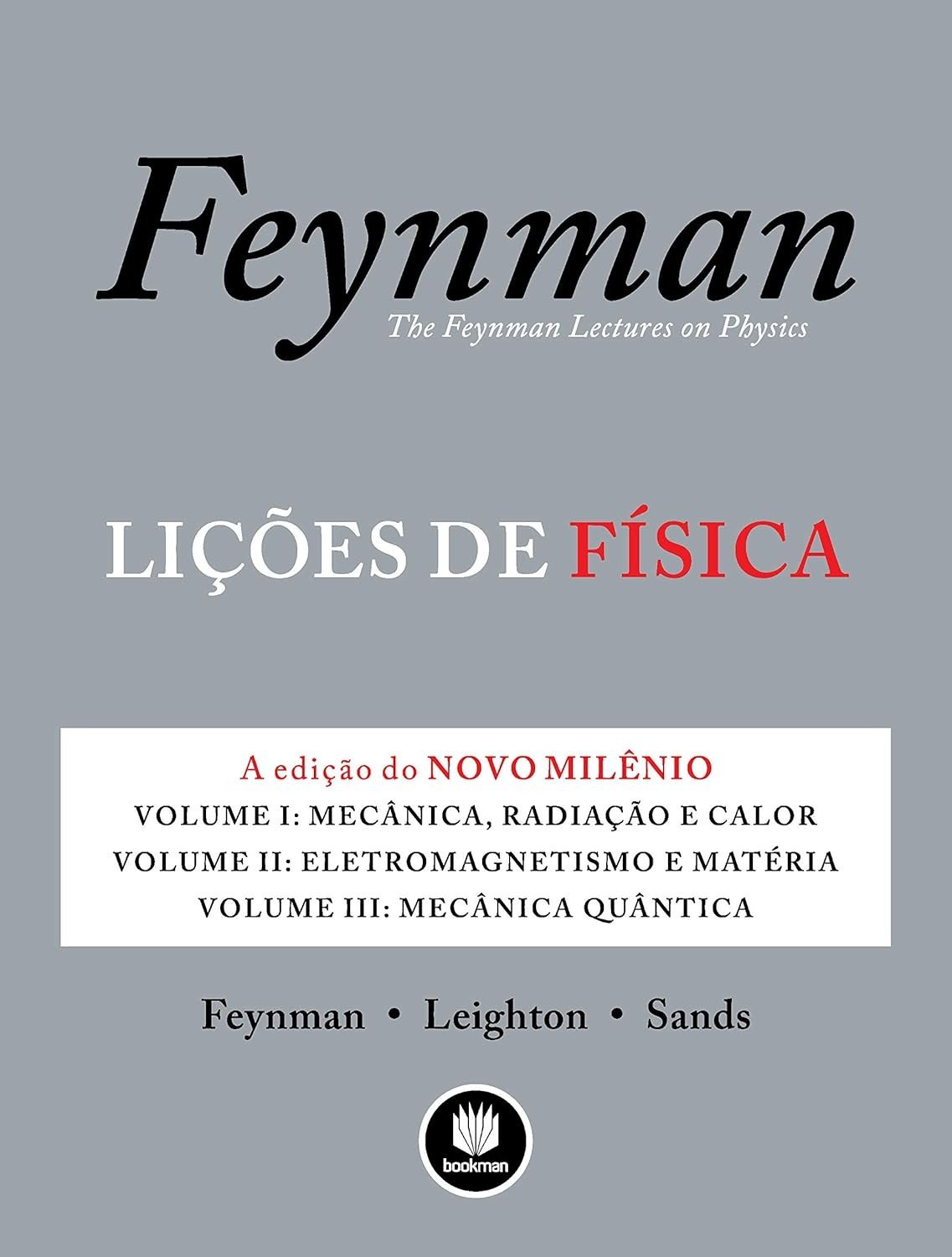 Lições de Física de Feynman: A Edição Definitiva do Novo Milênio (3 Volumes)