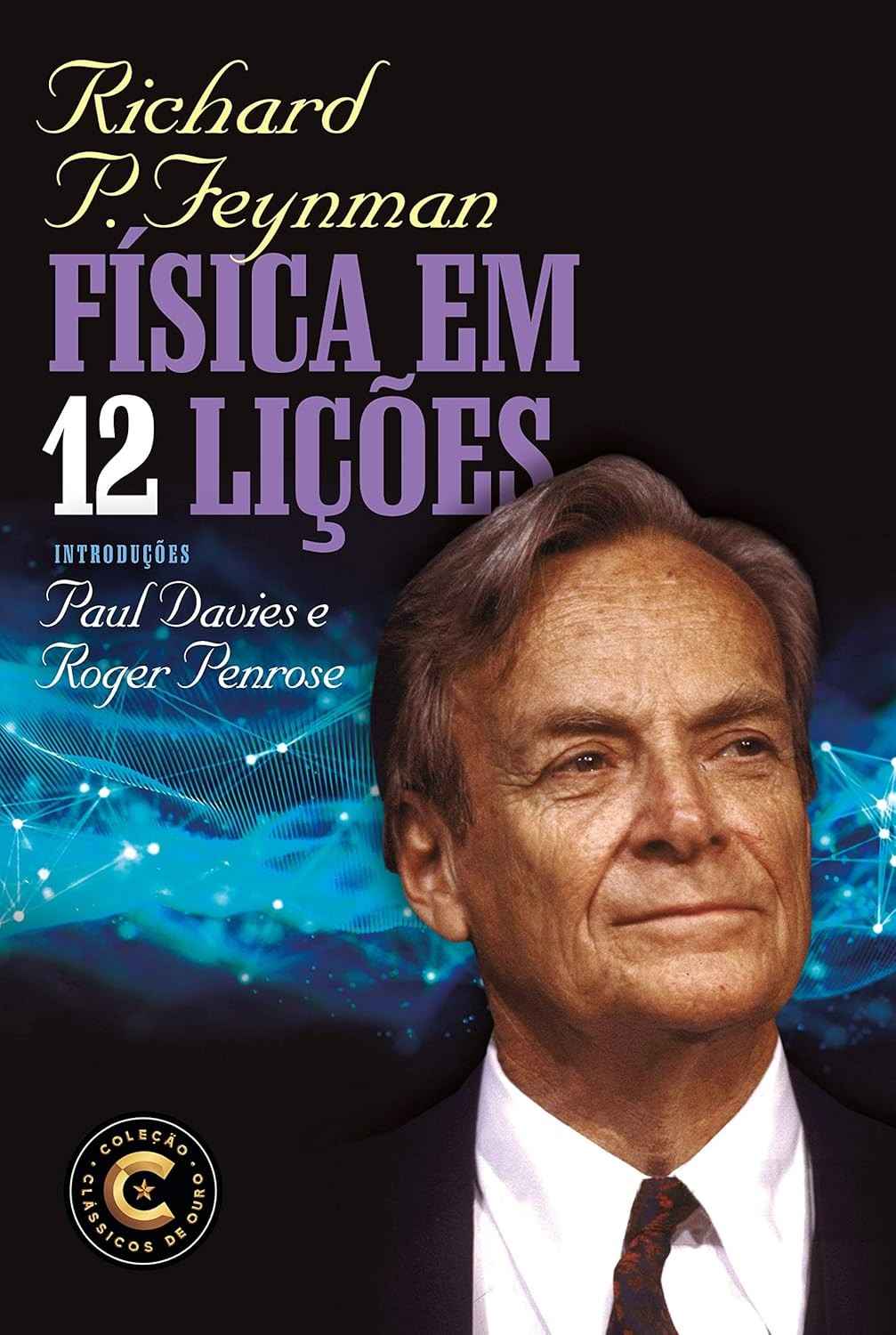 licoes-desvende-fisica-feynman-12-a-em-richard-o-com-universo-a